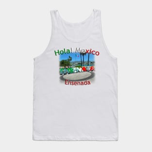 Hola! Mexico - Ensenada Tank Top